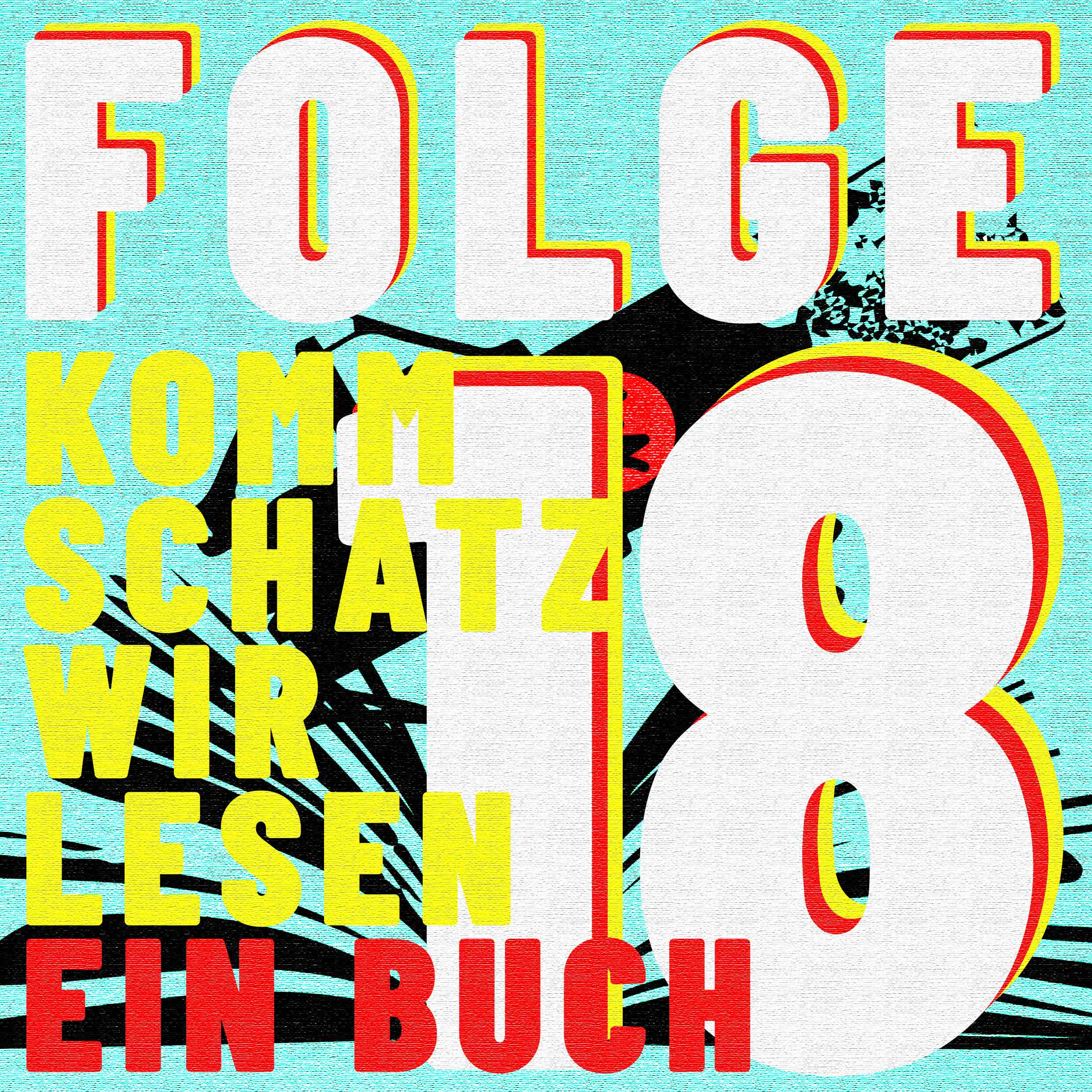 Titelbild Komm Schatz Folge 18