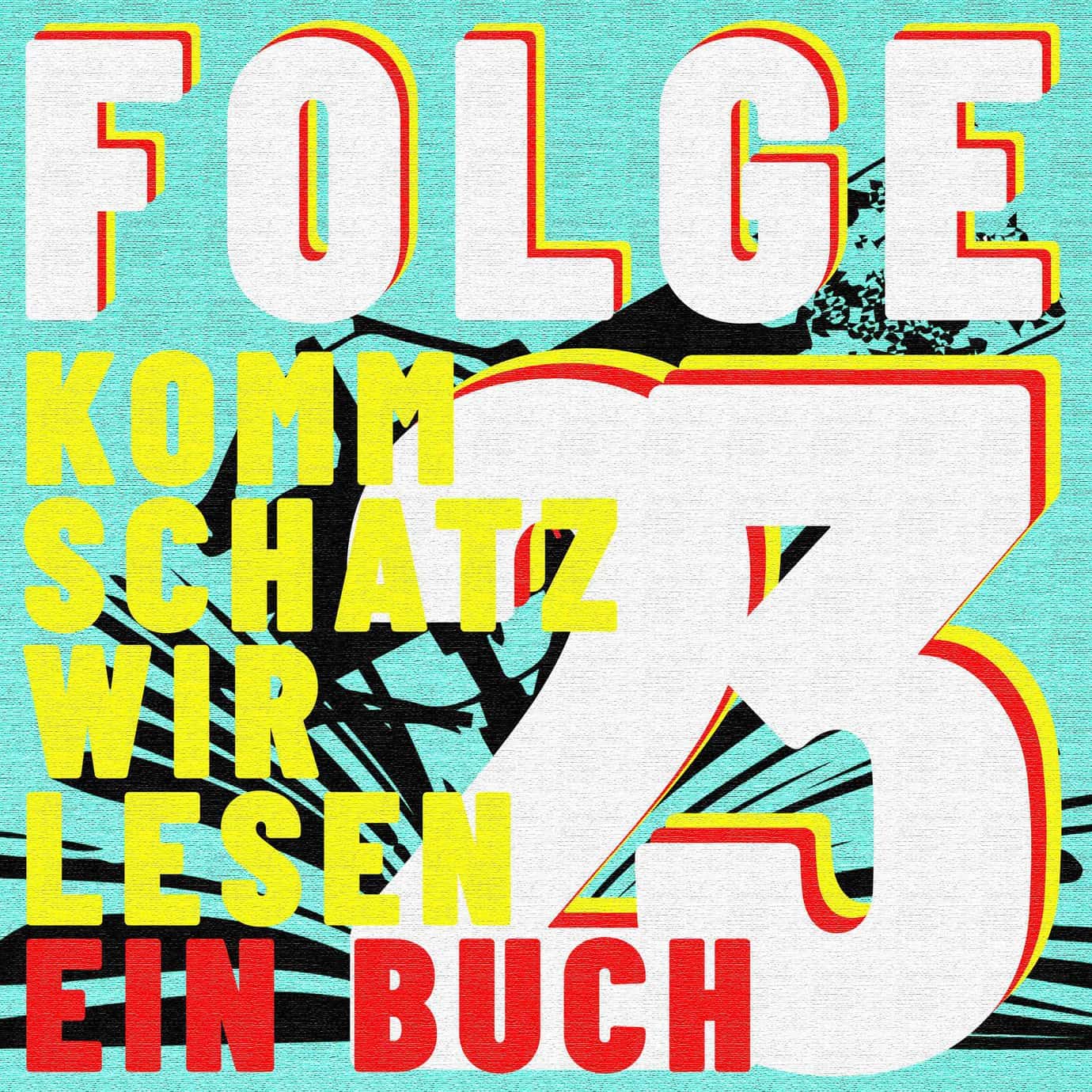 Titelbild Komm Schatz Folge 23