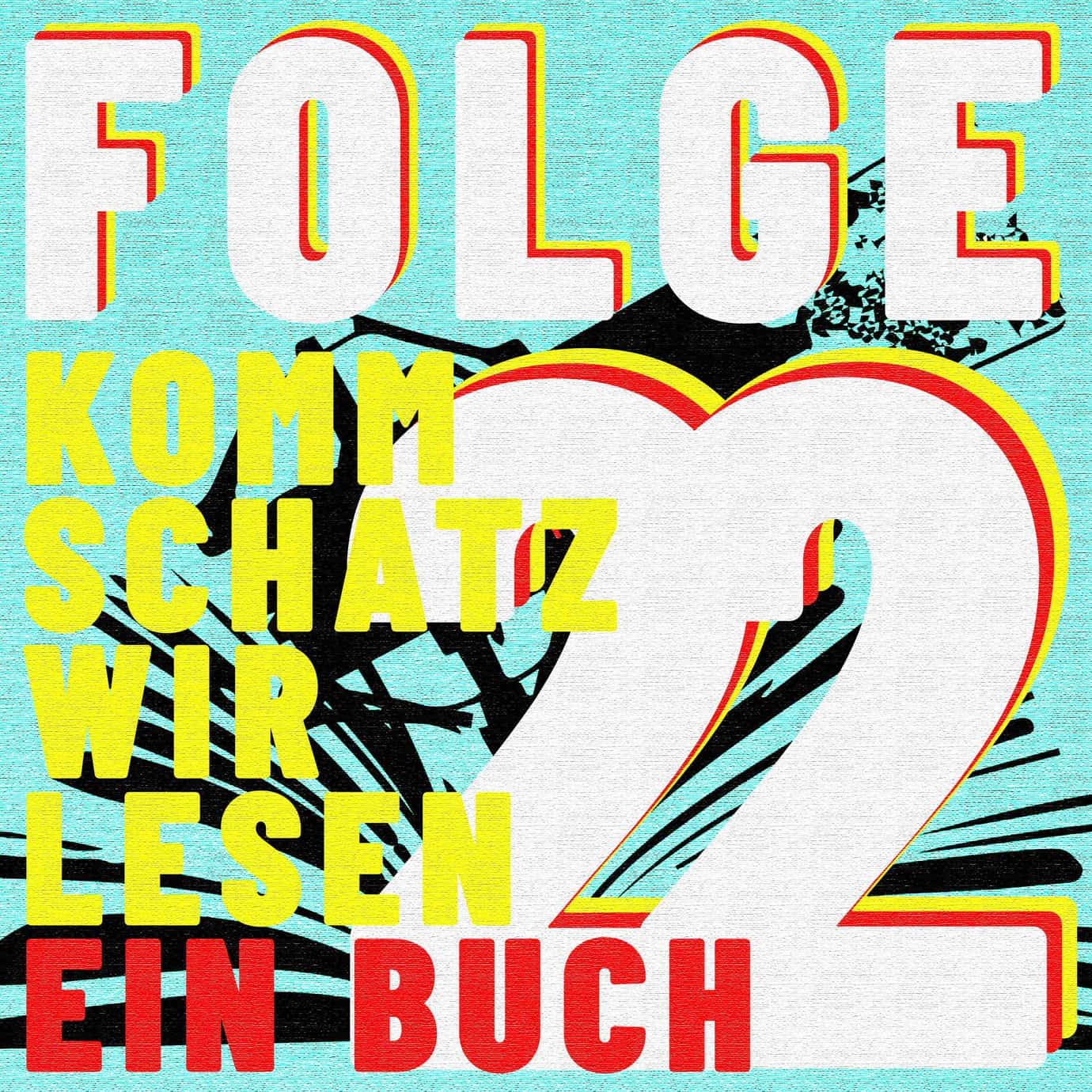 Titelbild Komm Schatz Folge 22